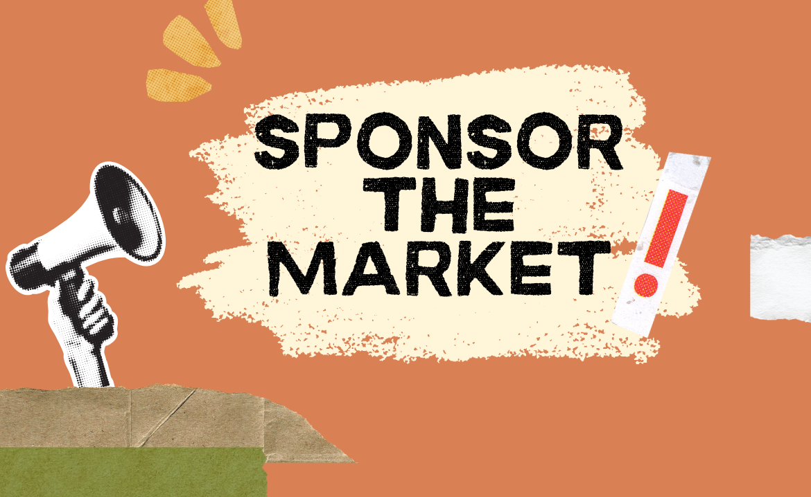 Sponsor the market written in big red letters with collage elements including a megaphone and ripped paper